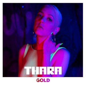 收聽Thara的Gold (Explicit)歌詞歌曲