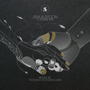 Album Follow Me (Thomas Schumacher Remix) oleh Jam & Spoon