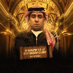 Dengarkan O Golpe tá aí Cai Quem Quer lagu dari DJ Guuga dengan lirik