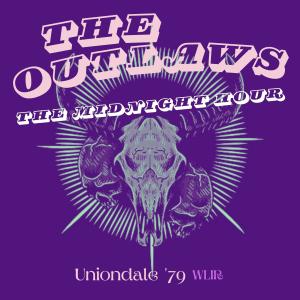 The Midnight Hour (Live Uniondale '79) dari The Outlaws
