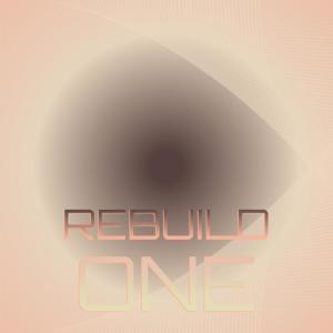 Various Artists的專輯Rebuild One