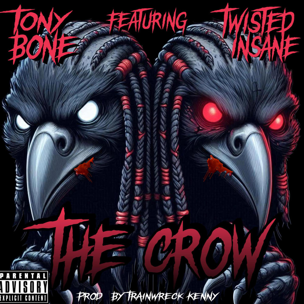 The Crow (feat. Twisted Insane|Explicit)