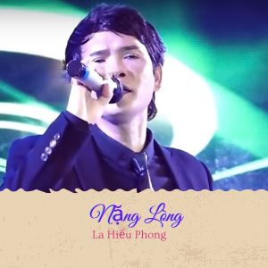 Album Nặng Lòng #1 from La Hiểu Phong