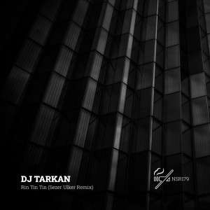 Dengarkan Rin Tin Tin (Sezer Ulker Remix) lagu dari DJ Tarkan dengan lirik