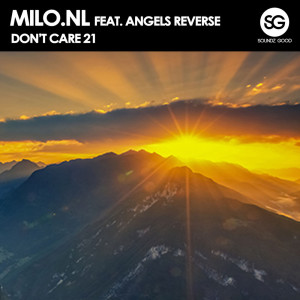 Listen to Don't Care 21 (Extended Mix) song with lyrics from Milo.nl