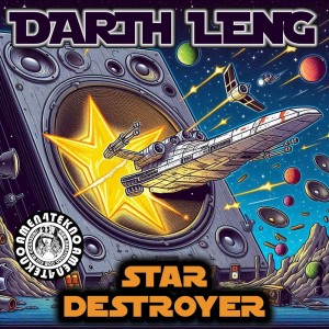 收聽Darth Leng的Star Destroyer歌詞歌曲