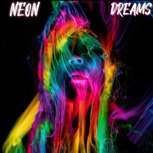 The Magician的專輯Neon Dreams