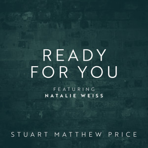 Album Ready for You from Stuart Matthew Price