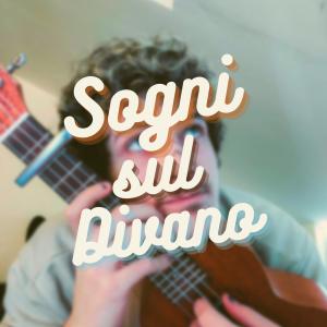 ดาวน์โหลดและฟังเพลง Sogni sul divano (Explicit) พร้อมเนื้อเพลงจาก Meneandrei