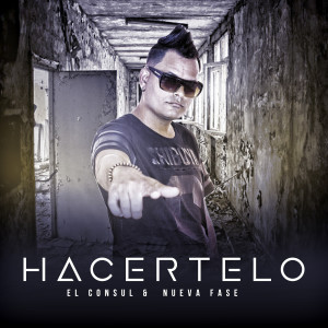 El Consul的專輯Hacértelo