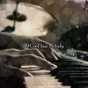 19 Cool Jazz Melody