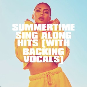 Summertime Sing Along Hits (With Backing Vocals)