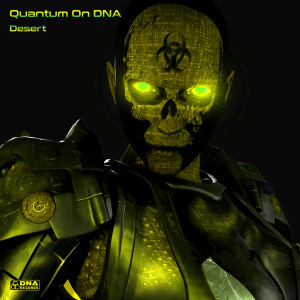 收聽Quantum On DNA的Desert歌詞歌曲