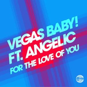 收聽Vegas Baby!的For the Love of You歌詞歌曲