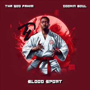 Cookin Soul的專輯Blood Sport (Explicit)