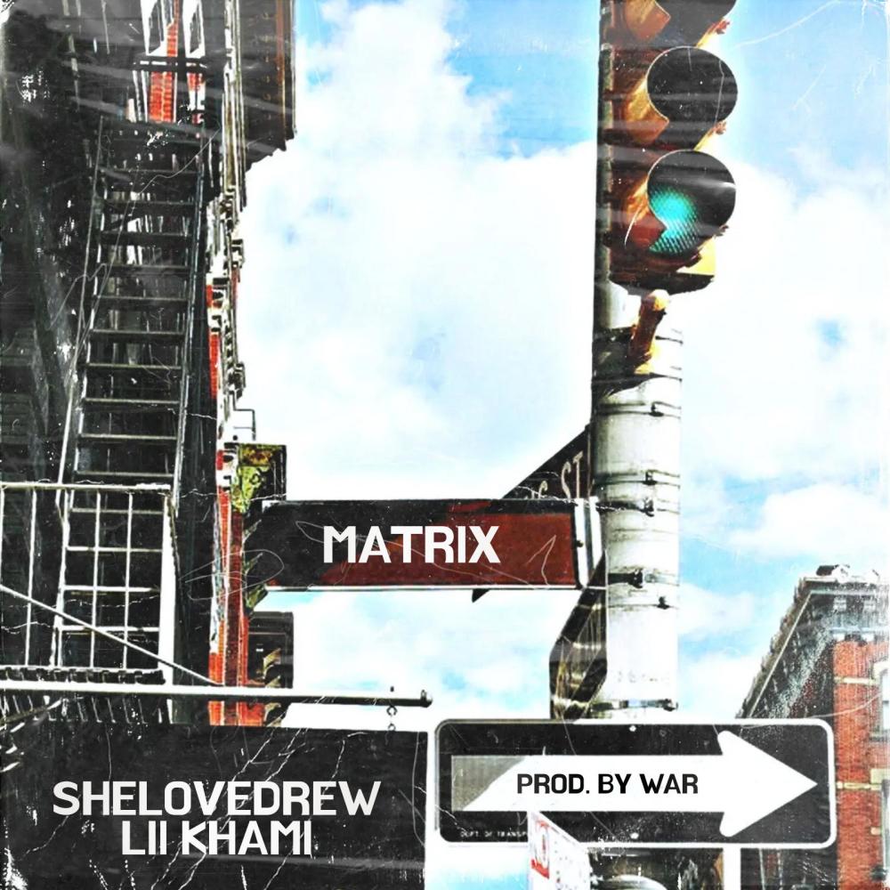 Matrix (feat. lil khami) (Explicit)