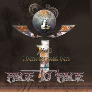 Album Face to Face oleh Jaws Underground