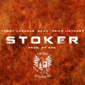 Listen to Stoker (Explicit) song with lyrics from Drico