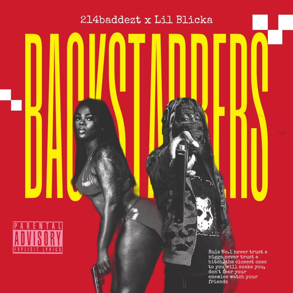 Backstabbers (feat. Lil Blicka) (Explicit)