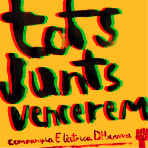 Album Tots Junts Vencerem from Companyia Electrica Dharma
