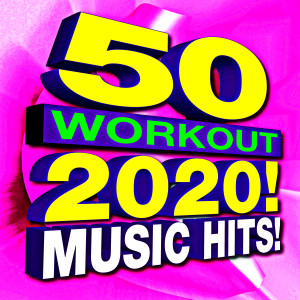 DJ ReMix Workout的專輯50 Workout 2020! Music Hits!