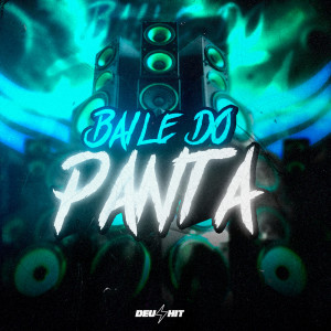 收聽DJ ERICK PIERRE的Brota no Baile do Panta (Explicit)歌詞歌曲