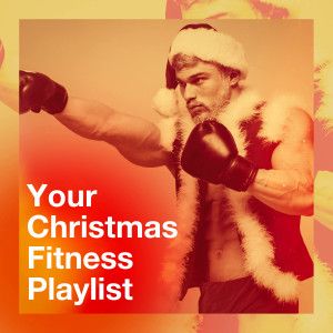 Album Your Christmas Fitness Playlist from Cardio Workout