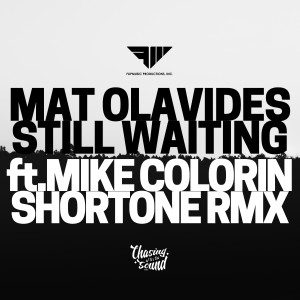 Album Still Waiting (Shortone Remix) from 