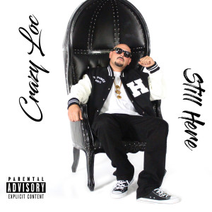 ดาวน์โหลดและฟังเพลง For My Lowriders (Explicit) พร้อมเนื้อเพลงจาก Crazy Loc