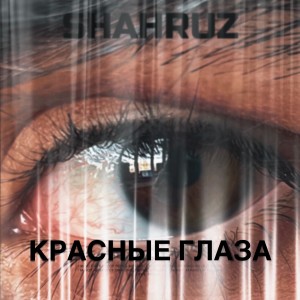 Shahruz的專輯Красные глаза