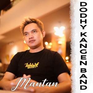 Dodhy Kangen Band的專輯Mantan