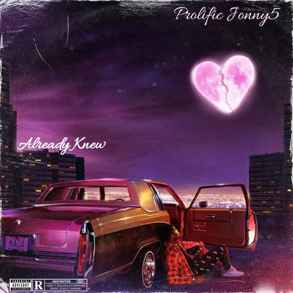 Already Knew (Explicit)