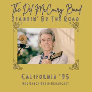 Del McCoury的專輯Standin' By The Road (Live California '95)
