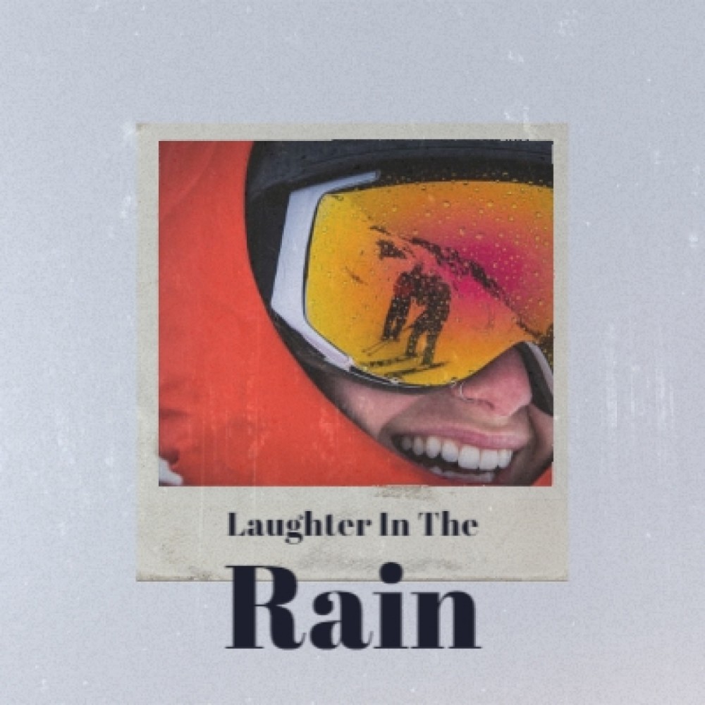 Laughter in the Rain