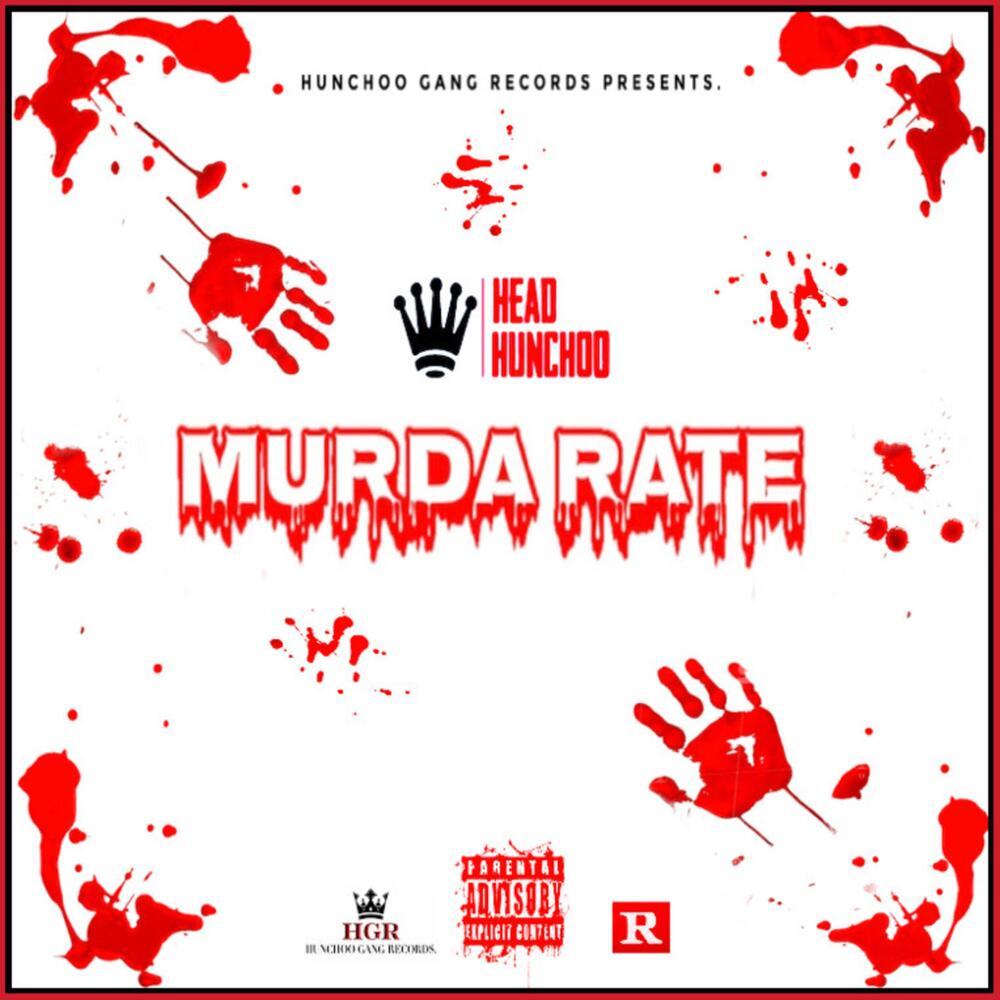 Murda Rate (Explicit)