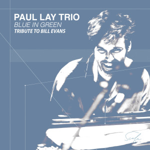 Album Blue in Green from Paul Lay
