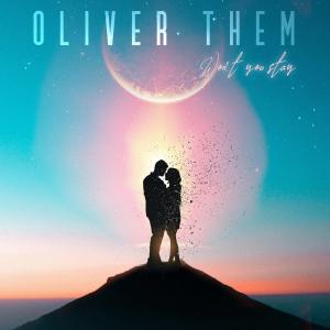 收聽Oliver Them的Won't You Stay歌詞歌曲