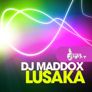 收聽Dj Maddox的Lusaka (Artistic Raw Remix)歌詞歌曲