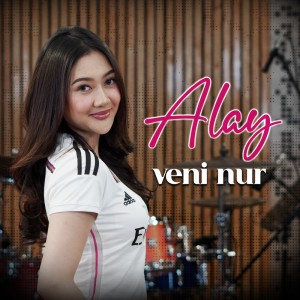 Alay dari Veni Nur