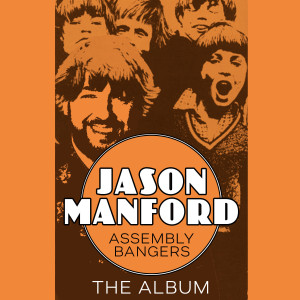 Jason Manford的專輯Assembly Bangers The Album