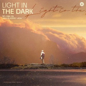 Listen to Light In The Dark song with lyrics from No-One CN