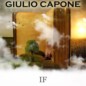 收聽Giulio Capone的IF (I am)歌詞歌曲