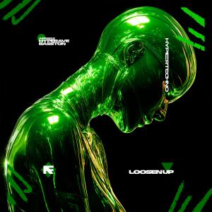 Listen to LOOSEN UP (HYPERTECHNO) song with lyrics from HYPERAVE