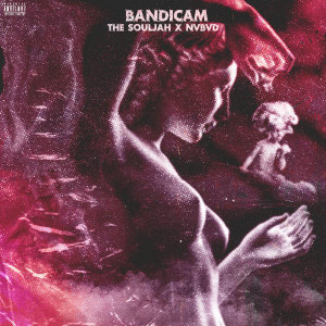 收听The Souljah的Bandicam (Explicit)歌词歌曲