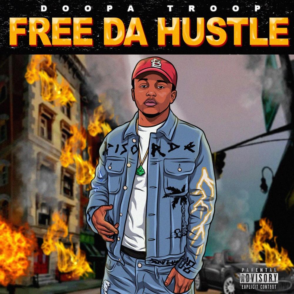 Free Da Hustle (Explicit)