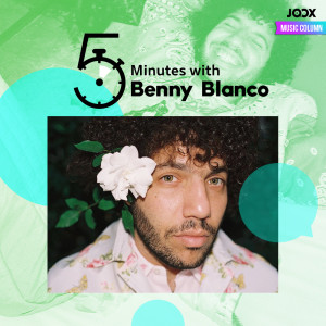 5 Minutes with Benny Blanco