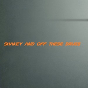 收听Aiser的Shakey and Off These *** (Explicit)歌词歌曲