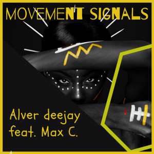 Album Movement Signals oleh Alver Deejay