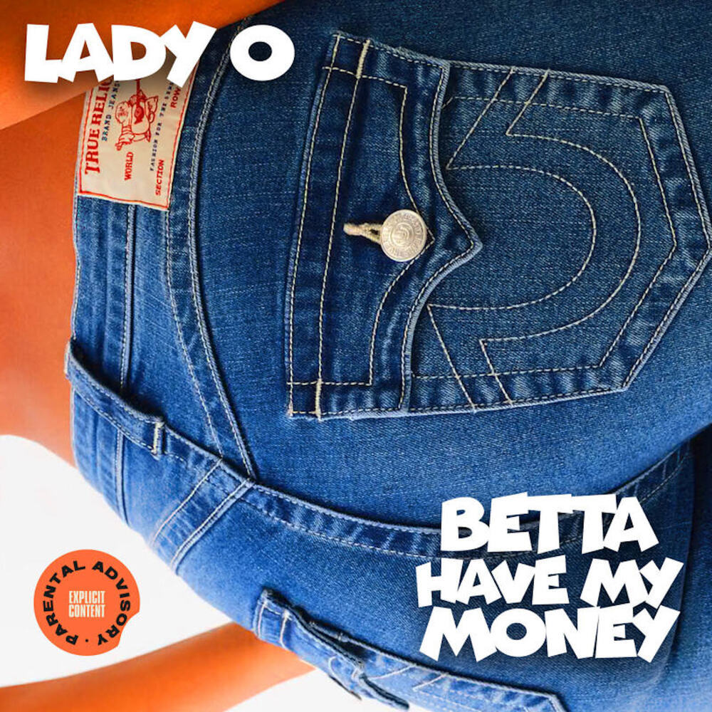 Betta Have My Money (Radio)