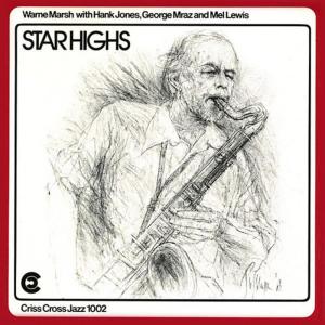 ดาวน์โหลดและฟังเพลง Star Highs (take 2) พร้อมเนื้อเพลงจาก Warne Marsh